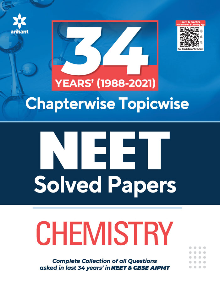 34 Years Chapterwise Topicwise Solved Papers  NEET Chemistry 2022