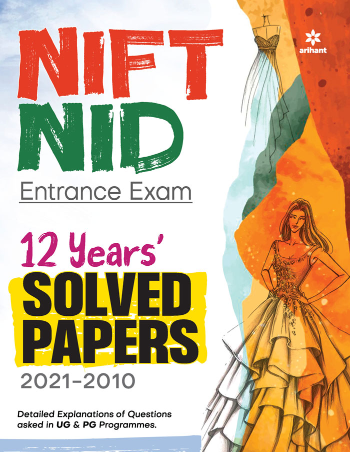 NIFT NID 12 Years Solved Papers for 2022 Exam