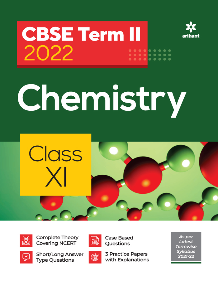CBSE Chemistry Term 2 Class 11 for 2022 Exam (Cover Theory and MCQs)