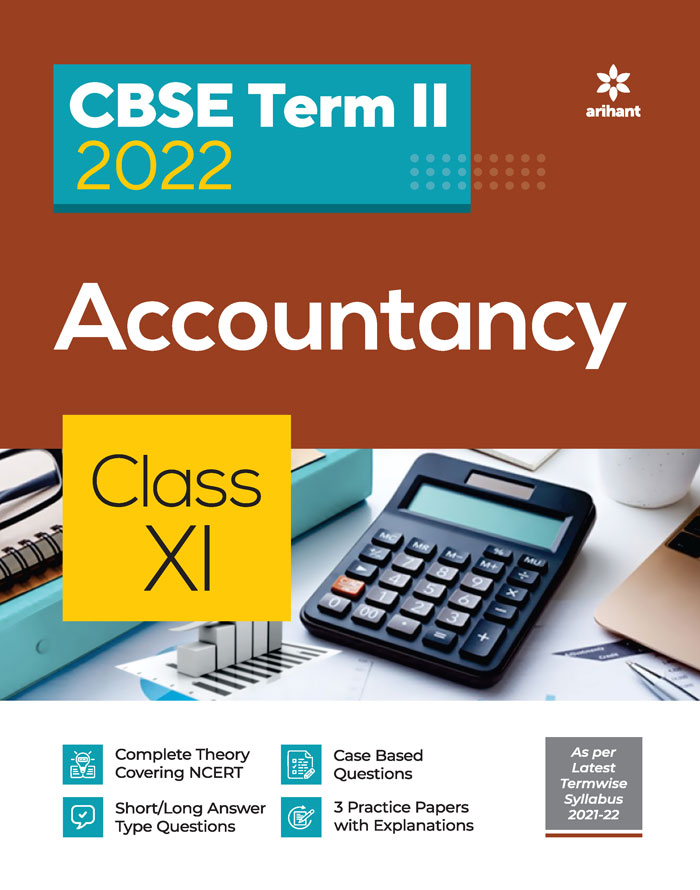 CBSE Accountancy Term 2 Class 11 for 2022 Exam (Cover Theory and MCQs)