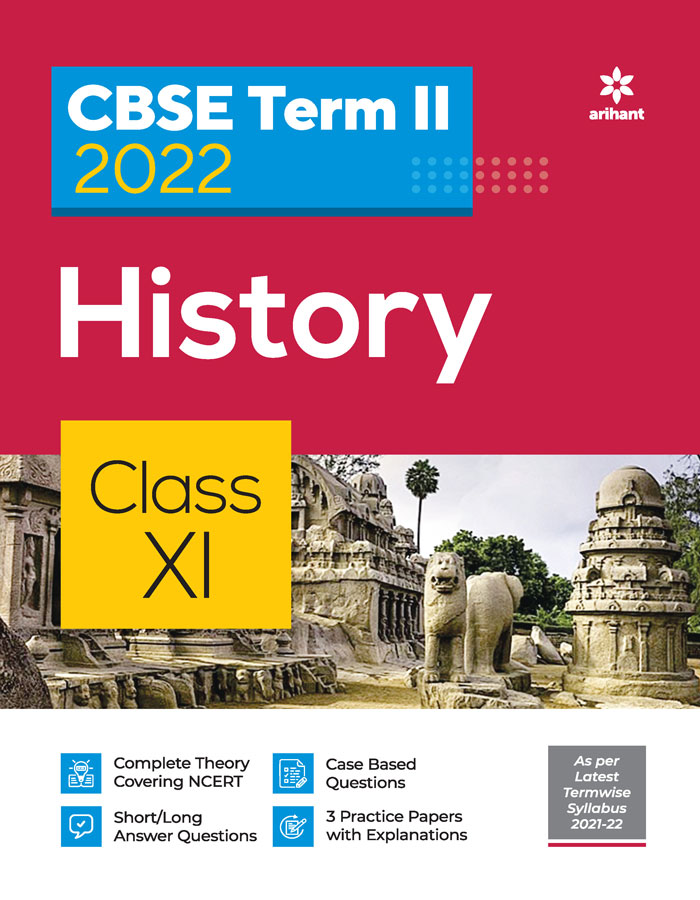 CBSE History Term 2 Class 11 for 2022 Exam (Cover Theory and MCQs)