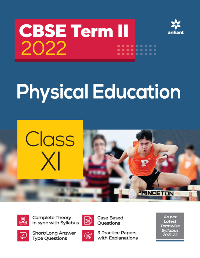 CBSE Physical Education Term 2 Class 11 for 2022 Exam (Cover Theory and MCQs)