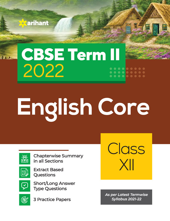 CBSE English Core Term 2 Class 12 for 2022 Exam (Cover Theory and MCQs)