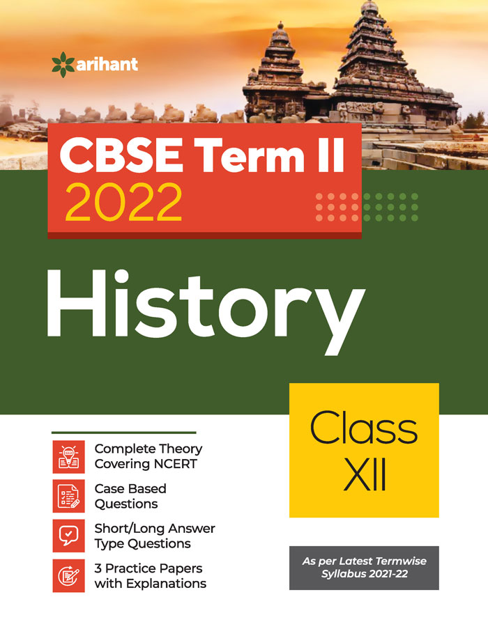 CBSE History Term 2 Class 12 for 2022 Exam (Cover Theory and MCQs)