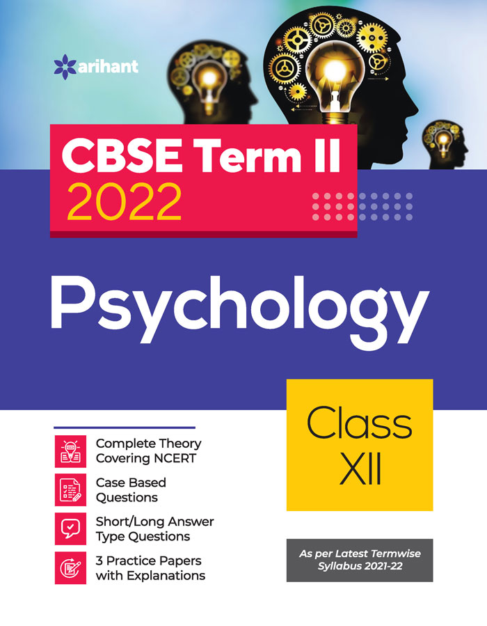 CBSE Psychology Term 2 Class 12 for 2022 Exam (Cover Theory and MCQs)