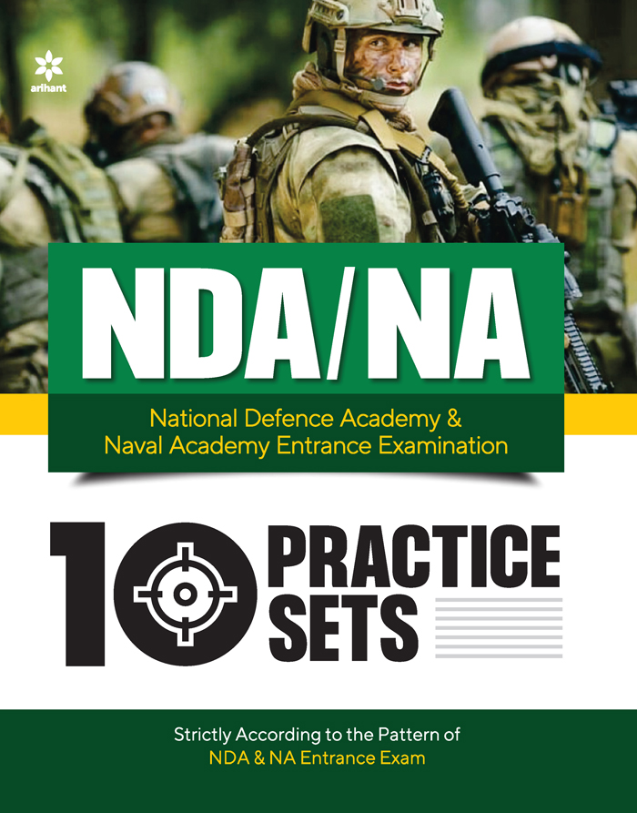 10 Practice Sets NDA/NA Defence Academy & Naval Academy