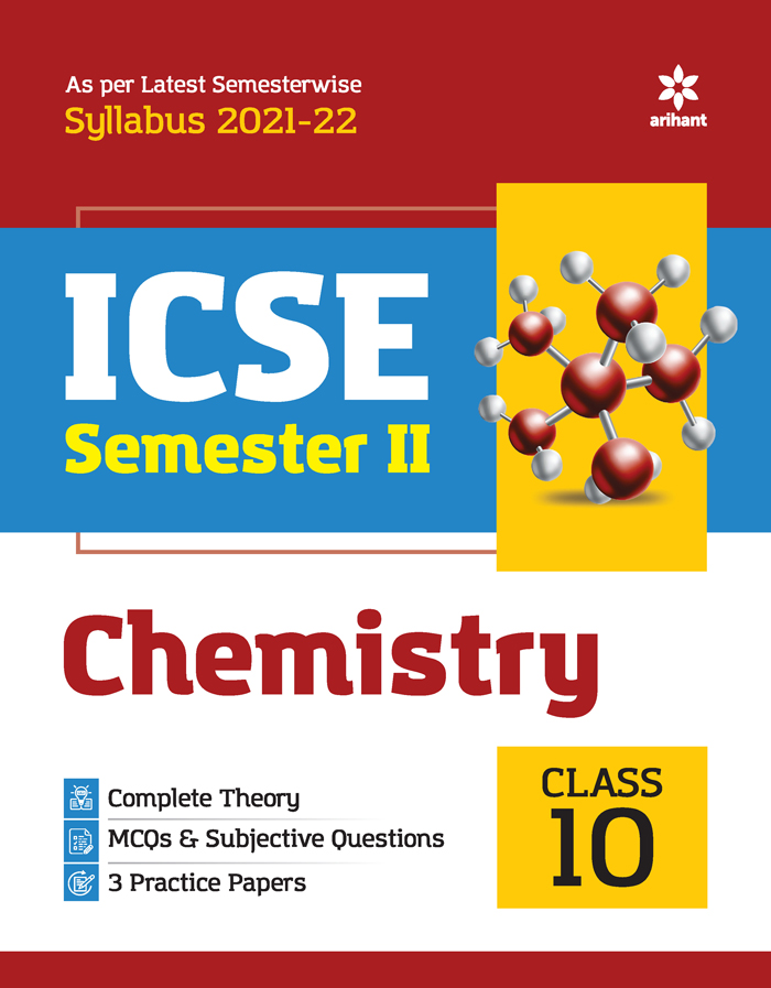 Arihant ICSE Chemistry Semester 2 Class 10 for 2022 Exam