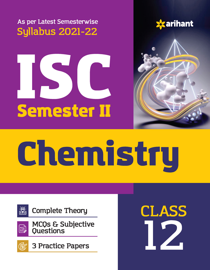 Arihant ISC Chemistry Semester 2 Class 12 for 2022 Exam