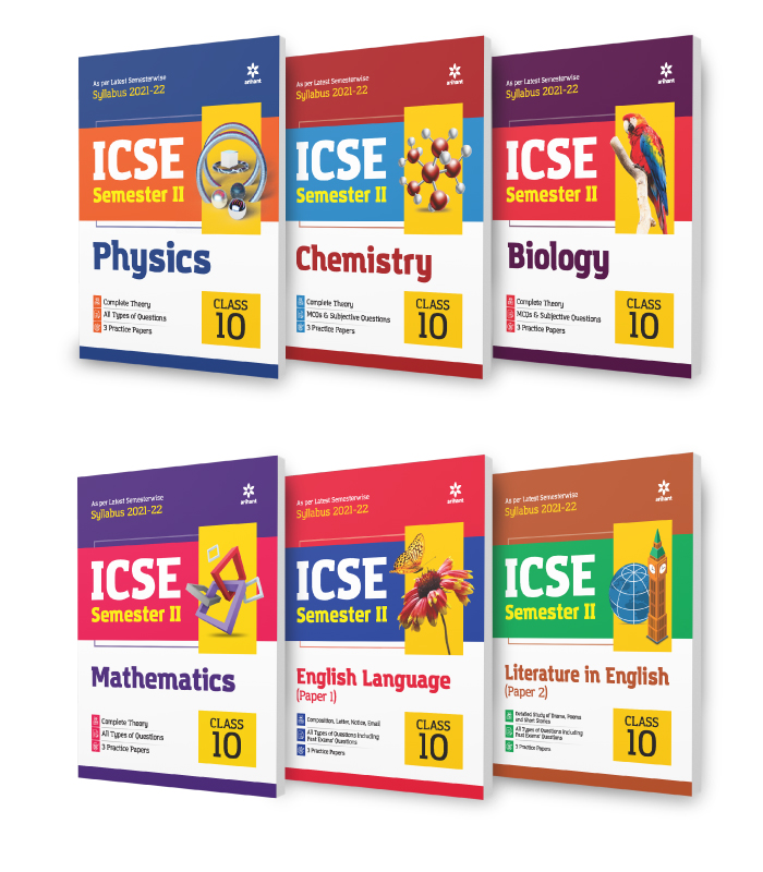 ICSE Physics , Chemistry, Biology , Mathematics , English Language (Paper 1) & Literature in English (Paper 2)  Semester 2 Class 10 for 2022 Exam (Set of 6 Books)