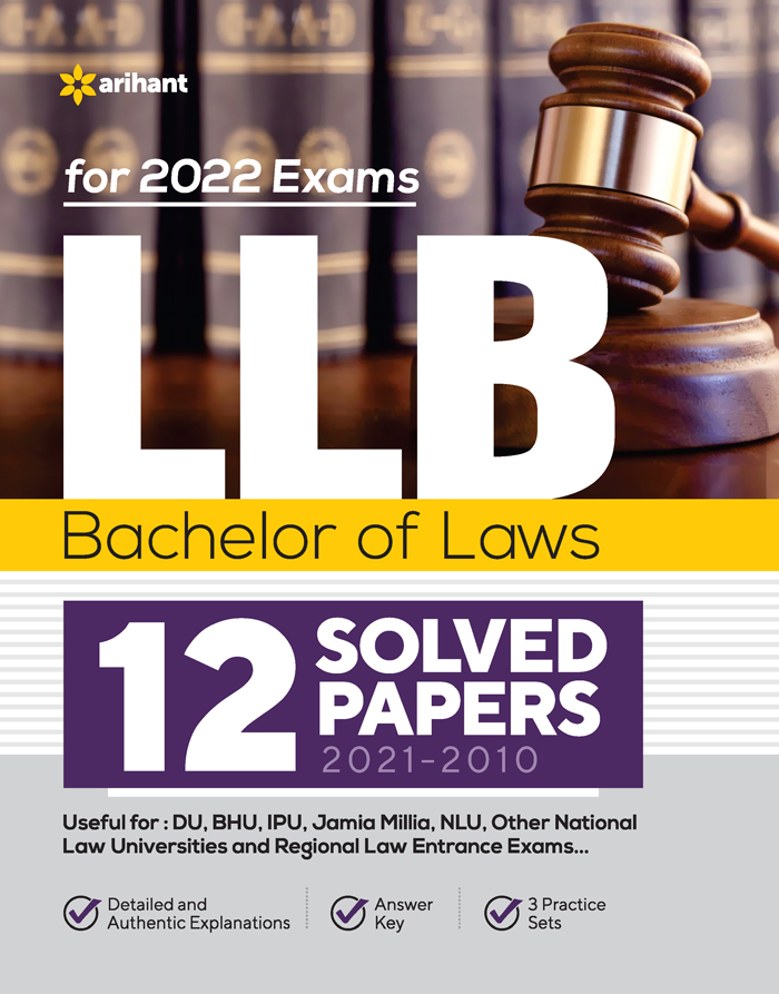 For 2022 Exams LLB Bachelor of Laws 12 Solved Papers 2021-2010 