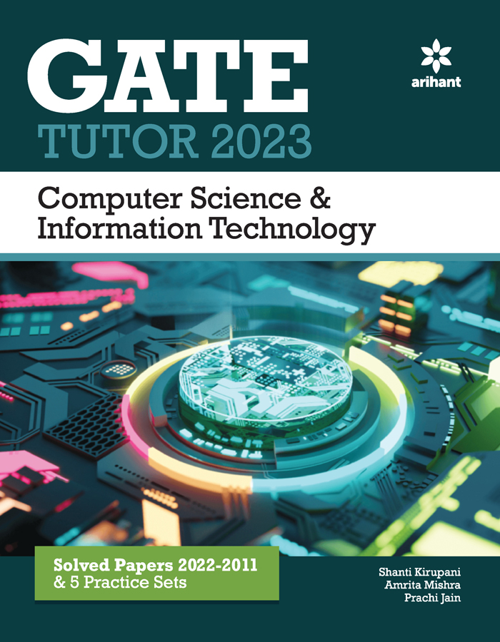 GATE TUTOR 2023 Computer Science & Information Technology 