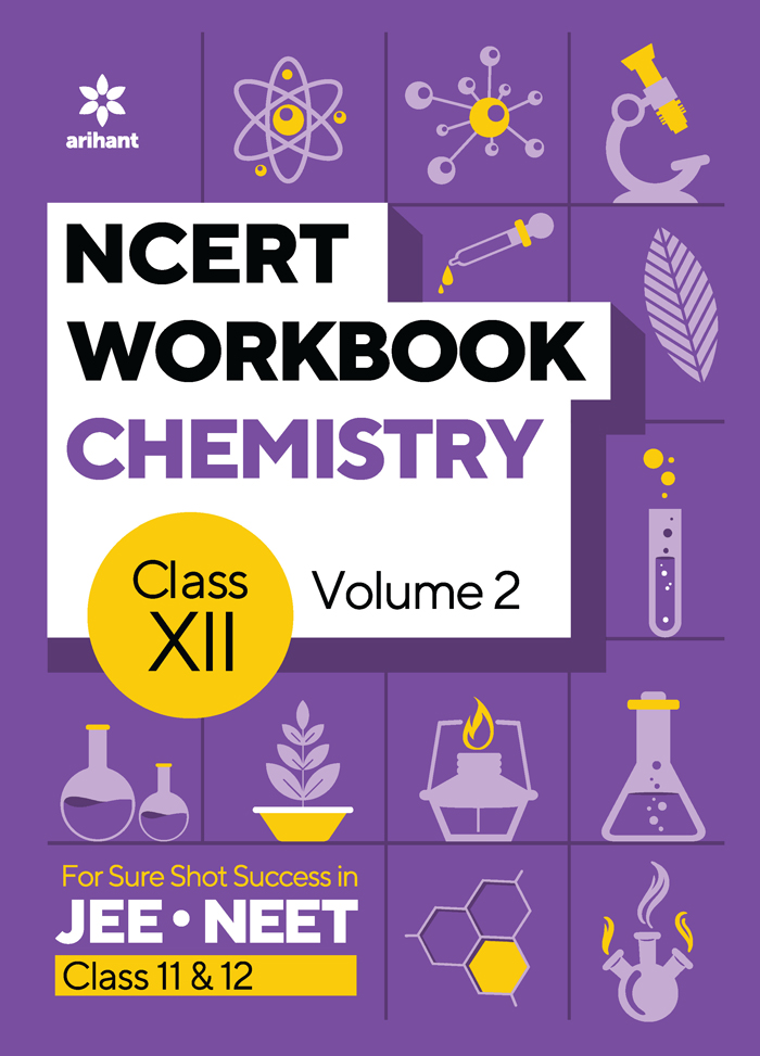 NCERT WORKBOOK  CHEMISTRY Class XII Volume 2 