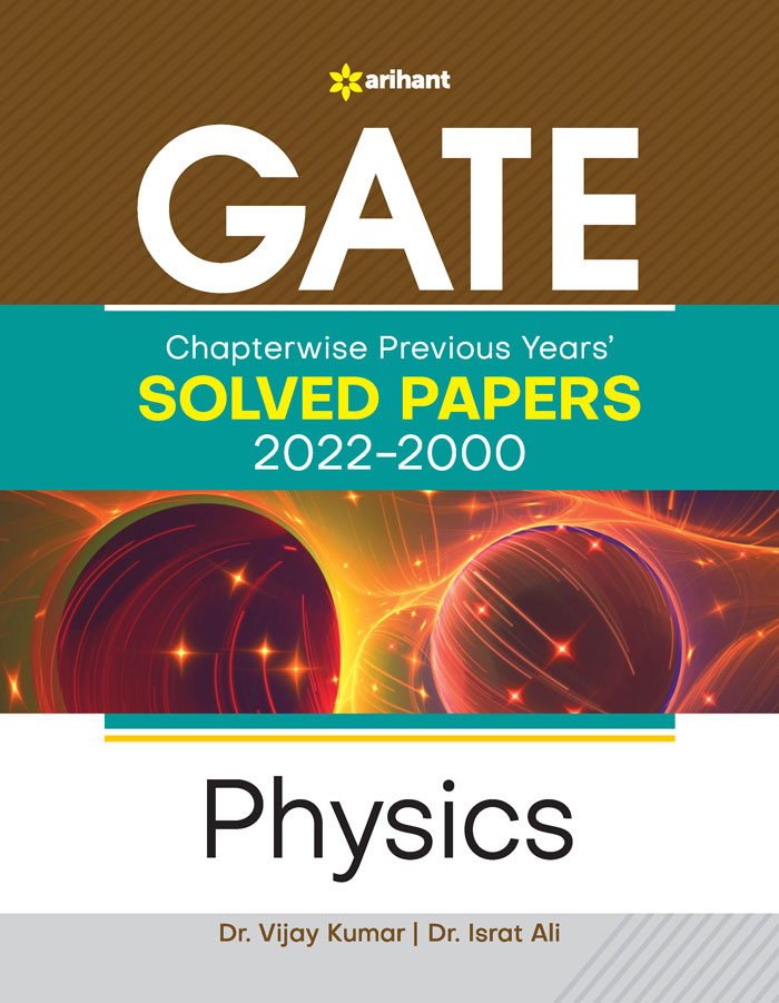  GATE  Chapterwise Previous Years' s Solved Papers(2022-2000) Physics