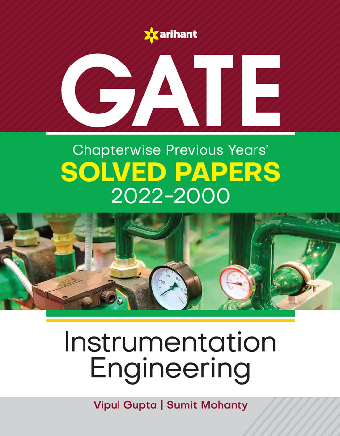 GATE Chapterwise Previous Years' Solved Papers (2022-2000) Instrumentation Engineering