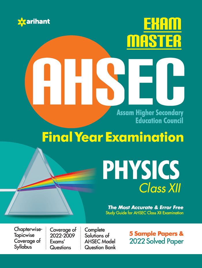 Exam Master AHSEC (Assam Higher Secondary Education Council) Final year Examination PHYSICS class 12