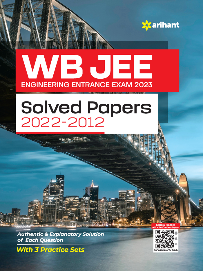 WB JEE Engineering Entrance Exam 2022 Solved Papers (2022-2012)