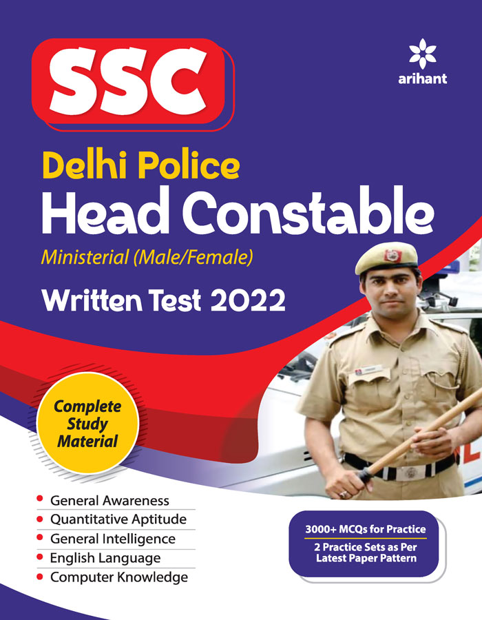 SSC Delhi Police Head Constable Ministerial (Male/Female ) Written Test 2022
