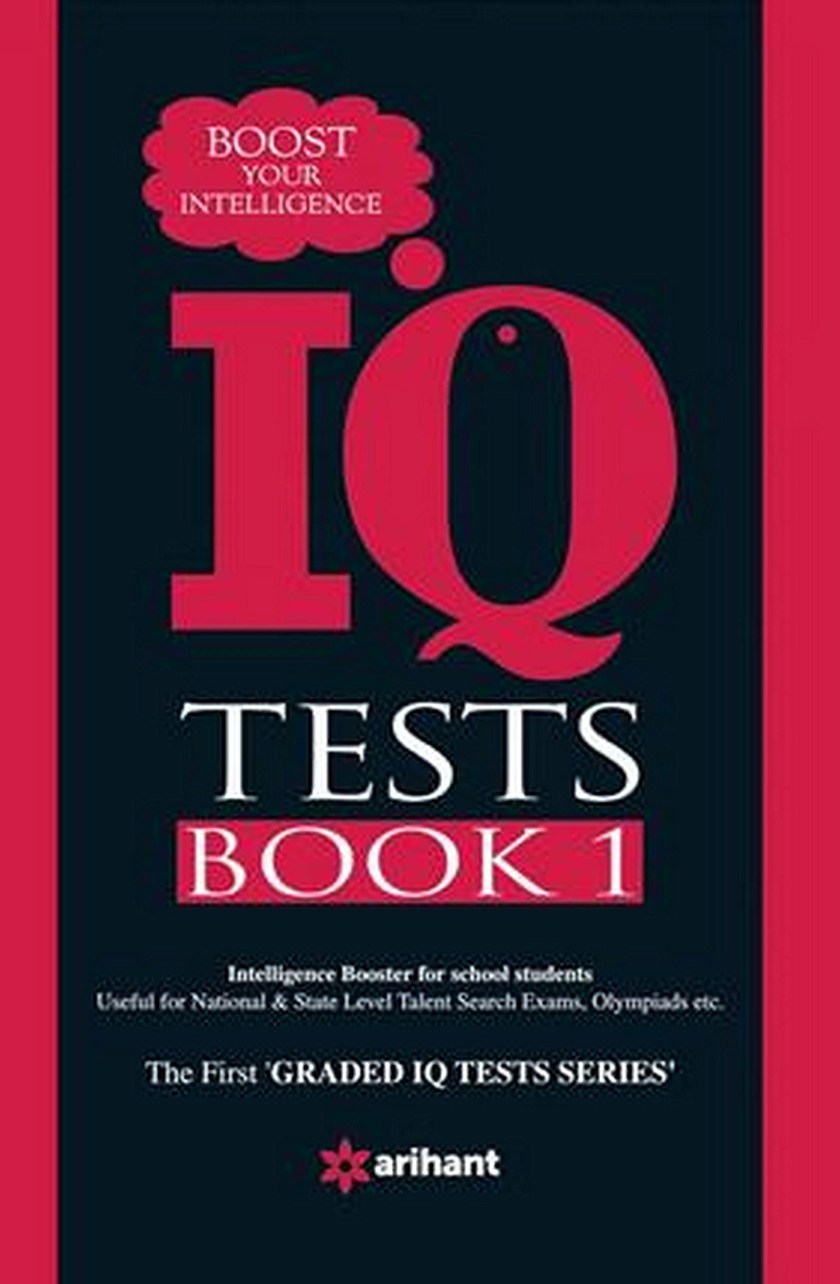 IQ Tests Book-1 - Boost Your Intelligence