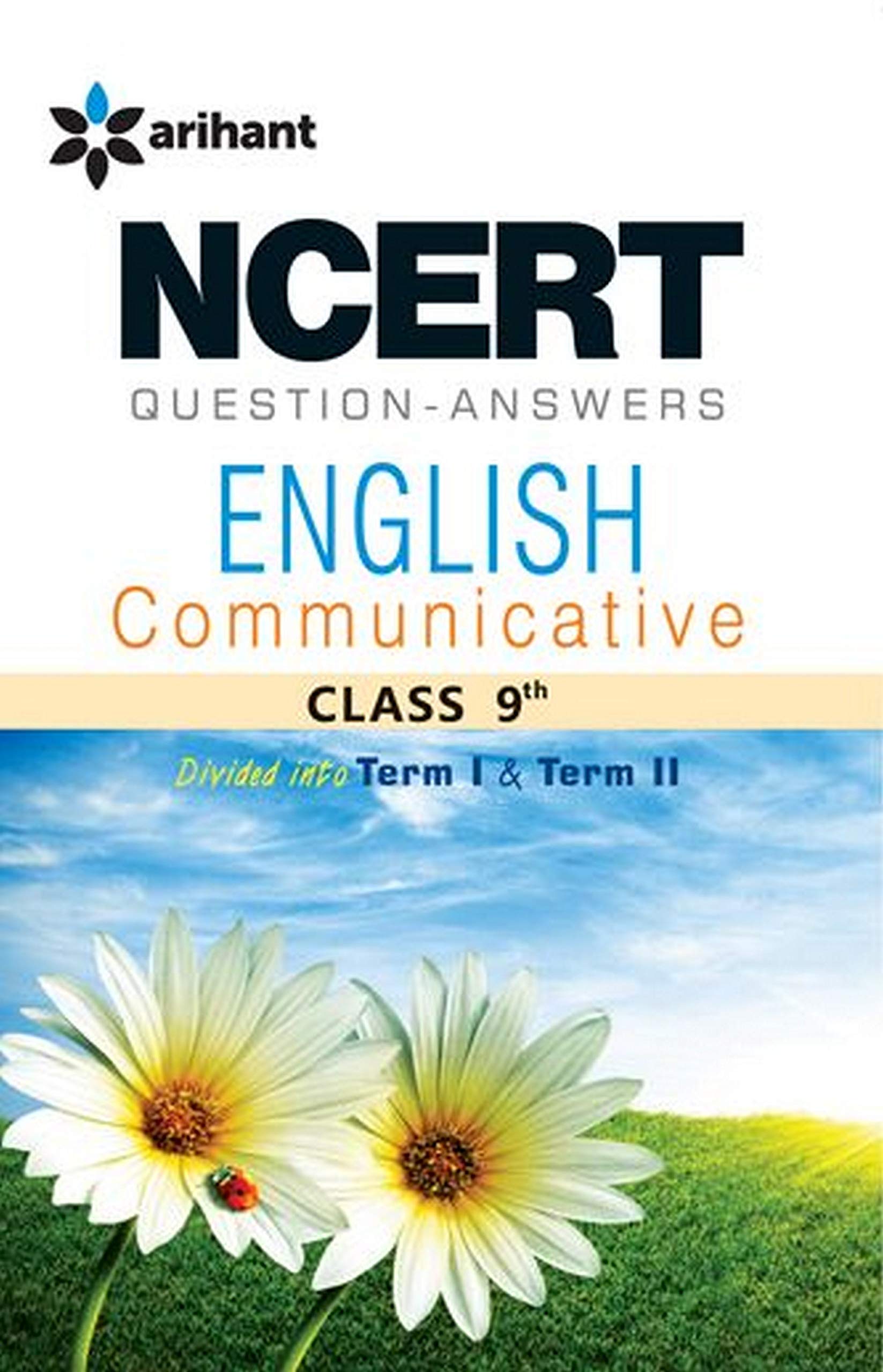 NCERT Questions-Answers - English Communicative for Class 9th