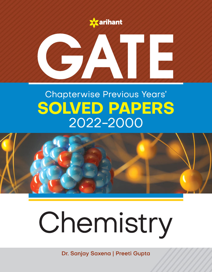  GATE  Chapterwise Previous Years' s Solved Papers (2022-2000) Chemistry 