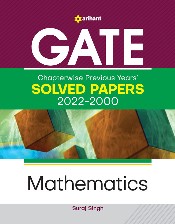  GATE  Chapterwise Previous Years' s Solved Papers(2022-2000) Mathematics