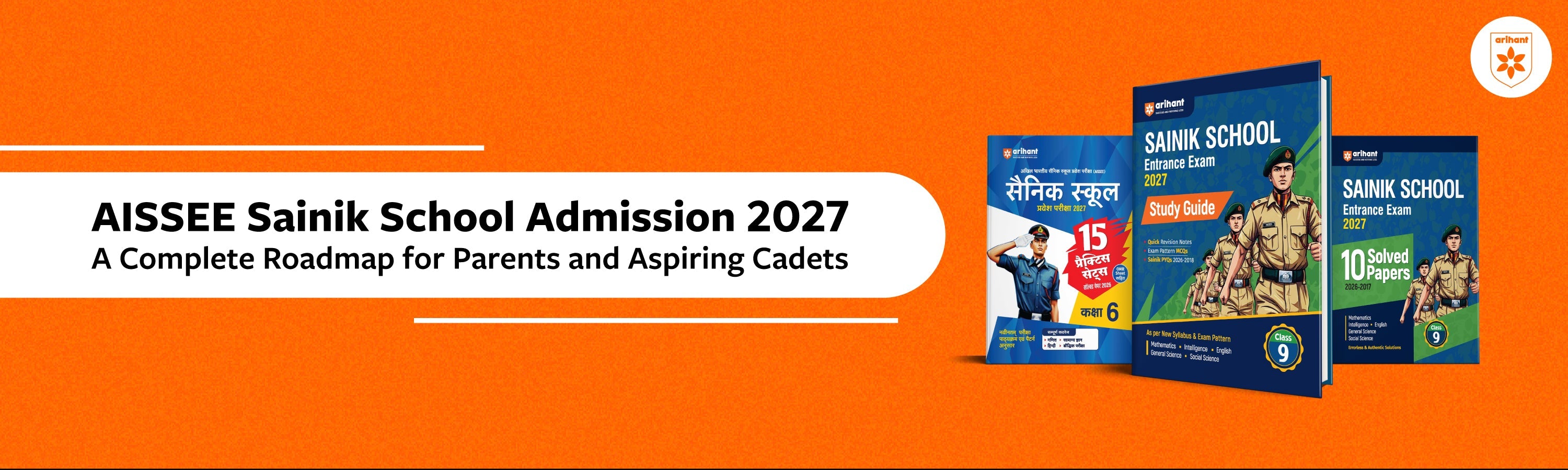 AISSEE Sainik School Admission 2027: A Complete Roadmap For Parents And Aspiring Cadets