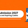 AISSEE Sainik School Admission 2027: A Complete Roadmap for Parents and Aspiring Cadets
