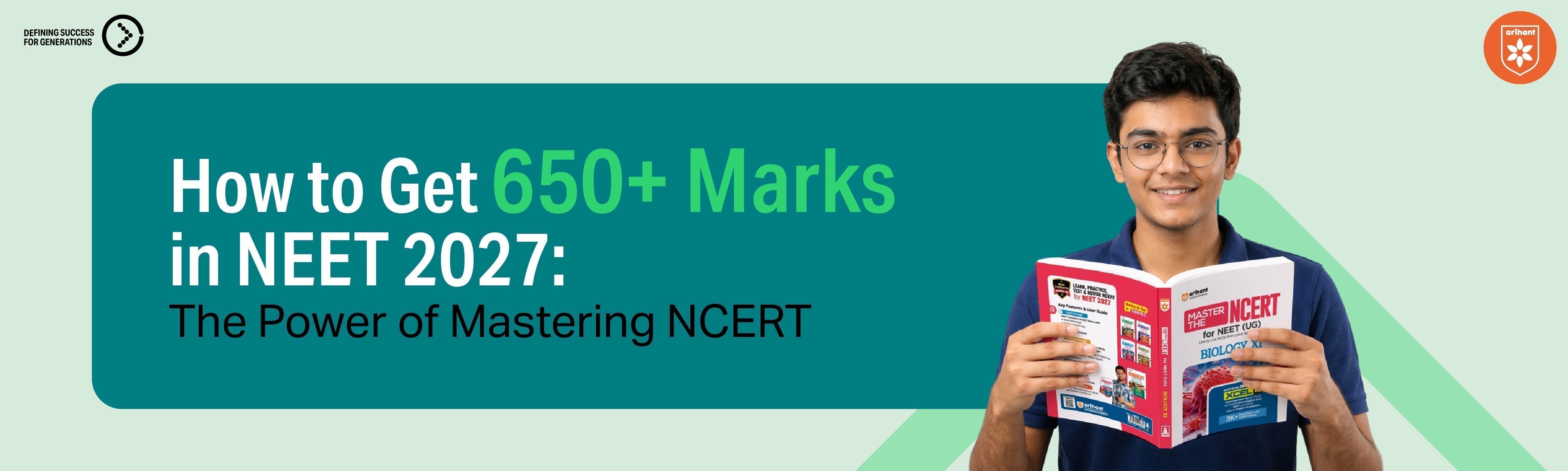 How To Get 650+ Marks In NEET 2027: The Power Of Mastering NCERT