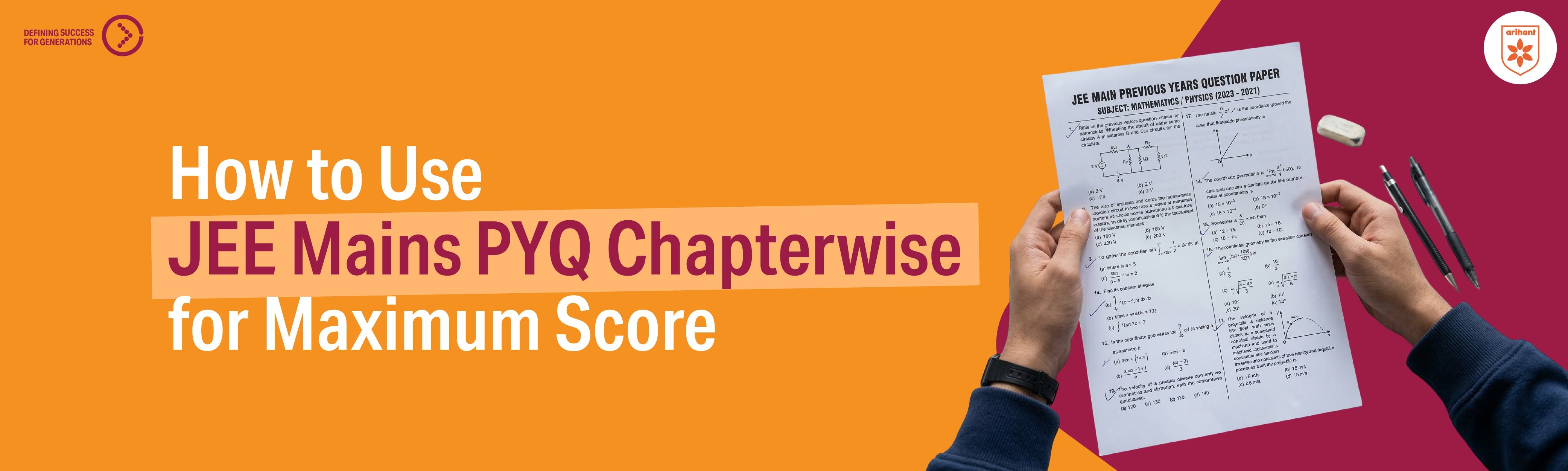 How To Use JEE Mains PYQ Chapterwise For Maximum Score