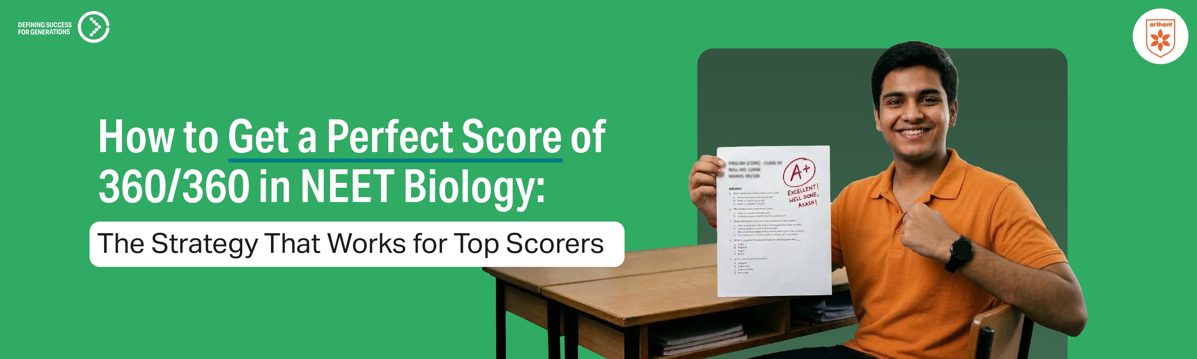 How To Get A Perfect Score Of 360/360 In NEET Biology: The Strategy That Works For Top Scorers