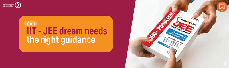 Your IIT - JEE Dream Needs The Right Guidance!