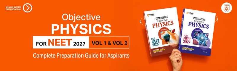 Objective Physics For NEET Vol 1 & Vol 2: Complete Preparation Guide For Aspirants