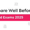 10 Tips To Prepare Well Before ISC Class 12 Board Exams 2025