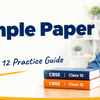 CBSE Sample Paper 2027: Class 10 and Class 12 Practice Guide with Solutions