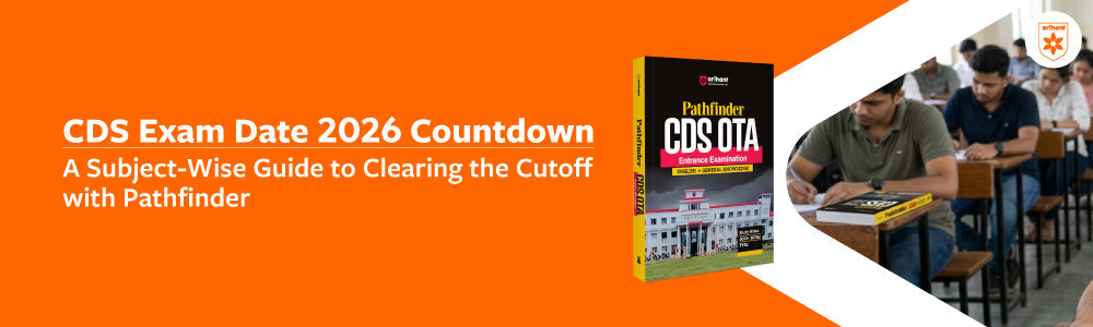 CDS Exam Date 2026 Countdown: A Subject-Wise Guide To Clearing The Cutoff With Pathfinder