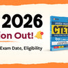 CTET 2026 Notification Out: Registration Begins, Exam Date, Eligibility & Syllabus