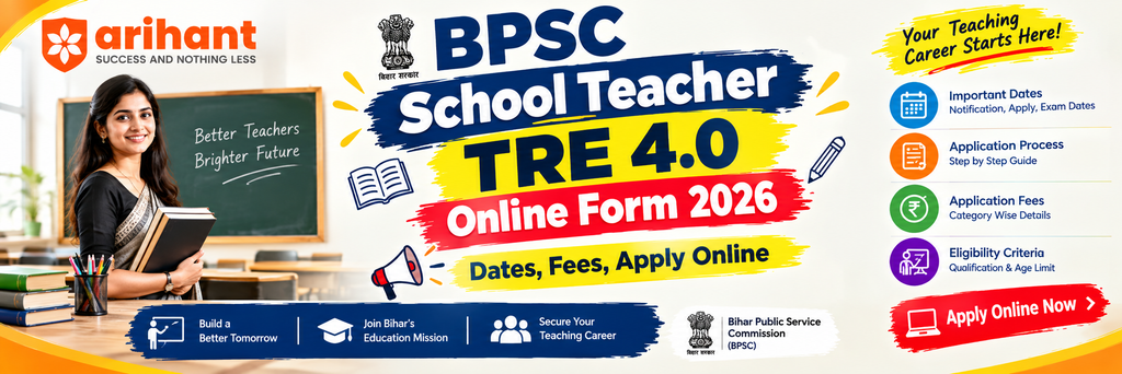 BPSC School Teacher TRE 4.0 Online Form 2026: Dates, Fees, Apply Online
