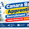 Canara Bank Apprentice Recruitment 2026: Apply Online for 3500 Posts