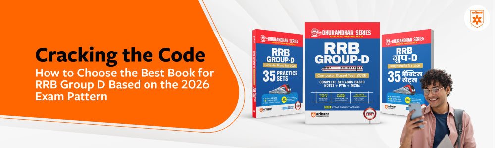 Cracking The Code: How To Choose The Best Book For RRB Group D Based On The 2026 Exam Pattern