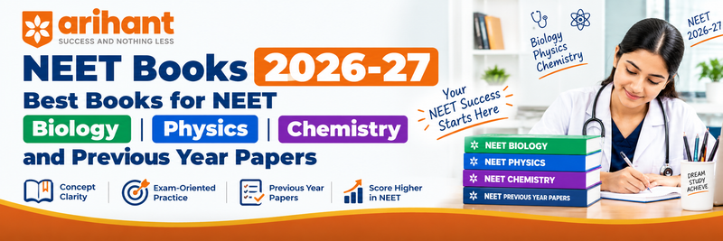 NEET Books: Best Books for Biology, Physics, Chemistry