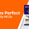 Practice Makes Perfect: The Importance Of Daily MCQs In Prelims