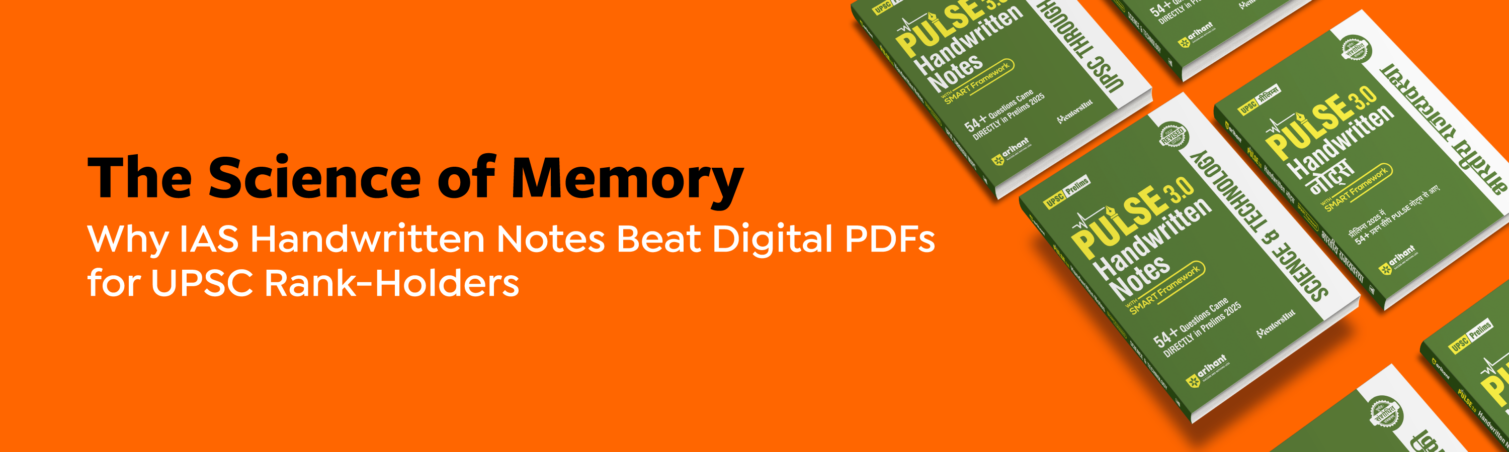 The Science Of Memory: Why IAS Handwritten Notes Beat Digital PDFs For UPSC Rank-Holders