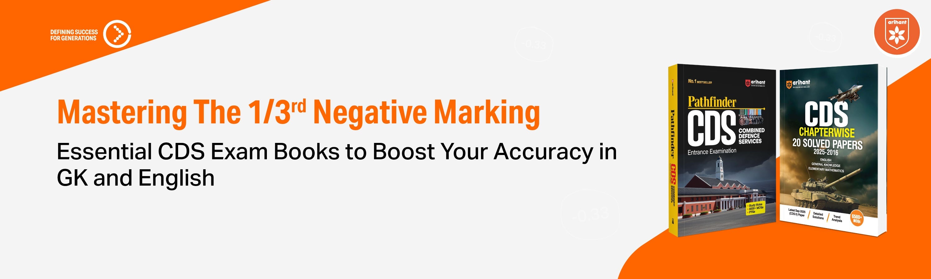 Mastering The 1/3rd Negative Marking: Essential CDS Exam Books To Boost Your Accuracy In GK And English