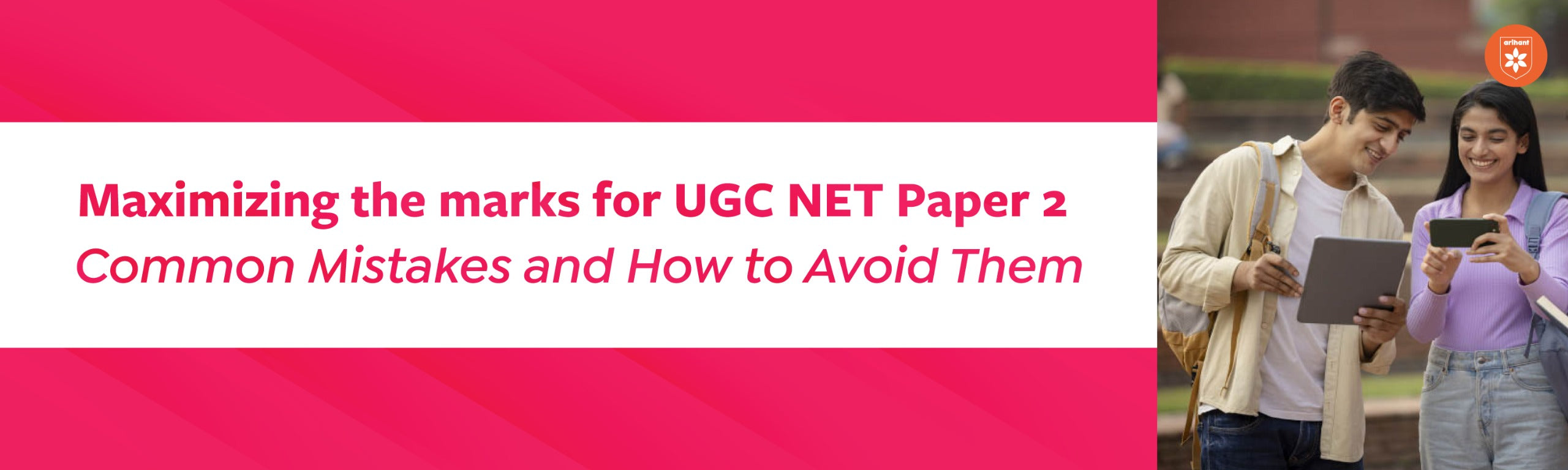 Maximizing UGC NET Paper 2 Marks: Common Mistakes And How To Avoid Them