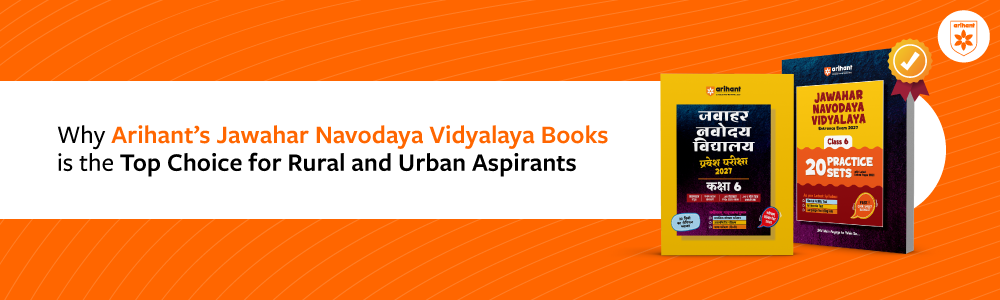Why The Arihant Jawahar Navodaya Vidyalaya Book Is The Top Choice For Rural And Urban Aspirants