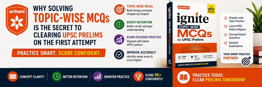 Why Solving Topic-Wise MCQs Is The Secret To Clearing UPSC Prelims On The First Attempt