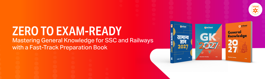 Zero To Exam-Ready: Mastering General Knowledge For SSC And Railways With A Fast-Track Preparation Book
