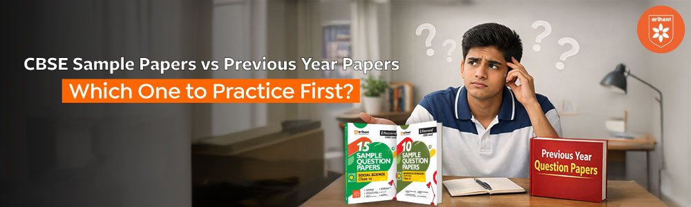 CBSE Sample Papers Vs Previous Year Papers: Which One To Practice First?