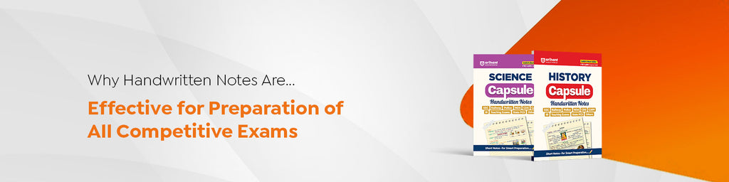 Why Handwritten Notes Are Effective For Preparation Of All Competitive Exams?