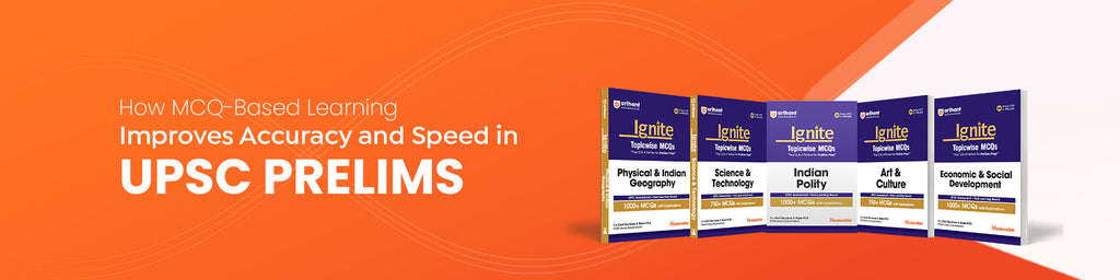 How MCQ-Based Learning Improves Accuracy And Speed In UPSC Prelims